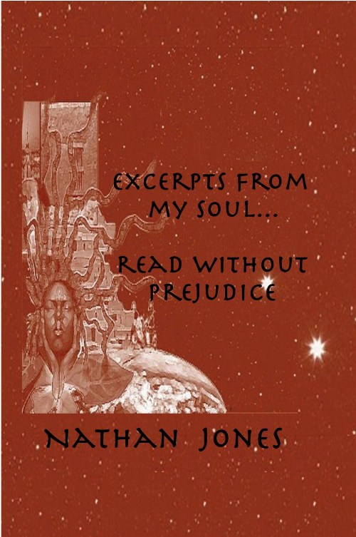Excerpts From My Soul: Read Without Prejudice